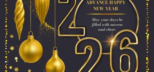 Advance Happy New Year 2026 Wishes to Share